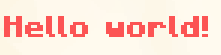 Simple Hello World in bold red